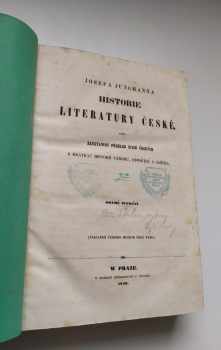 Josef Jungmann: Josefa Jungmanna Historie literatury české, aneb, Saustawný přehled spisů českých s krátkau historií národu, oswícení a jazyka