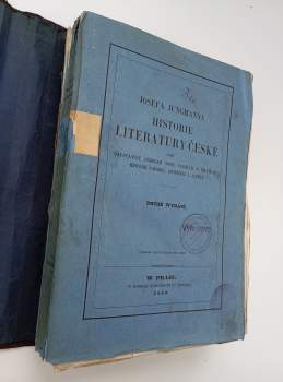 Josef Jungmann: Josefa Jungmanna Historie literatury české. Aneb: Saustawný přehled spisů českých s krátkau historií národu, oswícení a jazyka