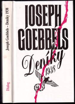 Joseph Goebbels - deníky 1938