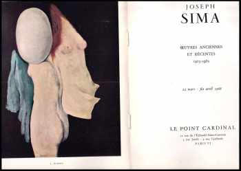 Josef Síma: Joseph Sima - Oeuvres anciennes et récentes 1923-1965 - katalog k pařížské výstavě 1966