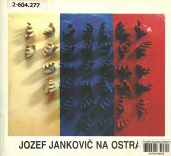 Jozef Jankovič na Ostravsku
