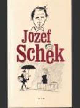 Jozef Schek: Jozef Schek
