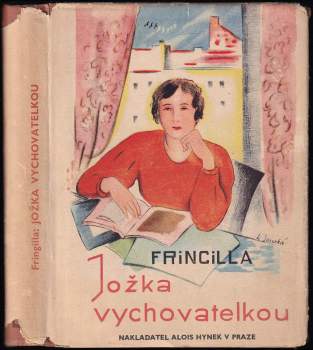 Jožka vychovatelkou