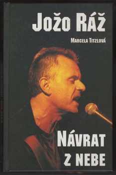 Marcela Titzlová: Jožo Ráž