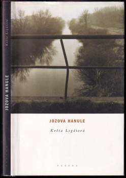 Květa Legátová: Jozova Hanule