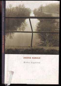 Květa Legátová: Jozova Hanule