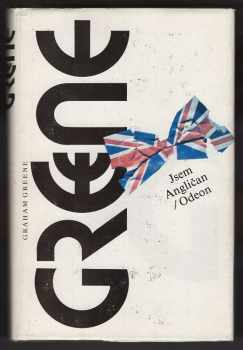 Graham Greene: Jsem Angličan