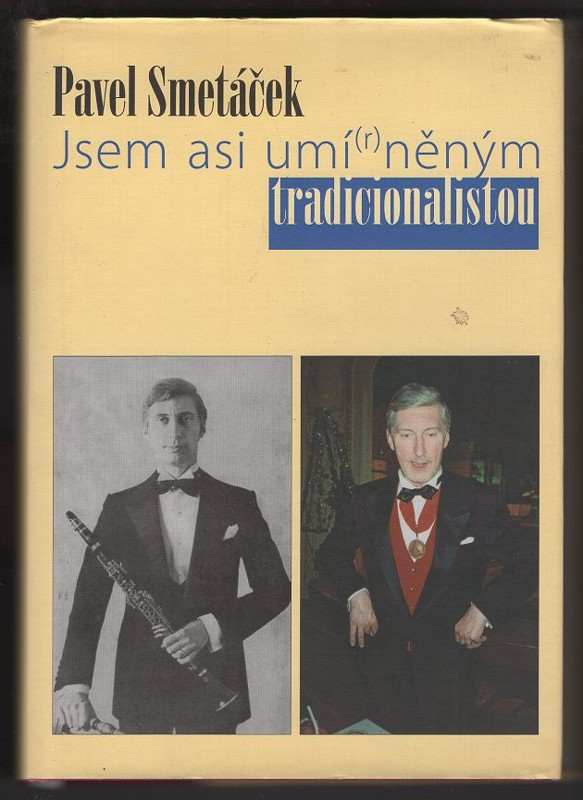 Pavel Smetáček: Jsem asi umí(r)něným tradicionalistou