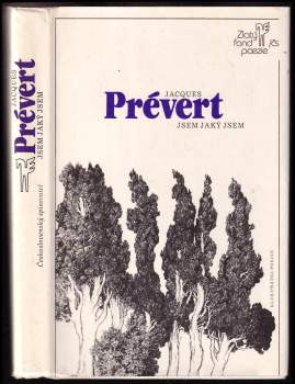 Jacques Prévert: Jsem jaký jsem