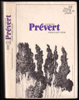 Jacques Prévert: Jsem jaký jsem