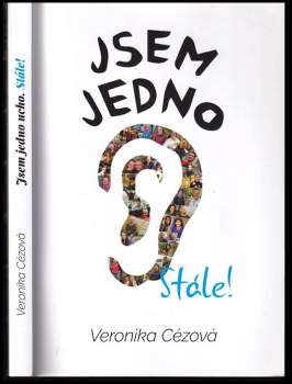 Jsem jedno ucho, stále!