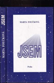 Marta Foučková: Jsem