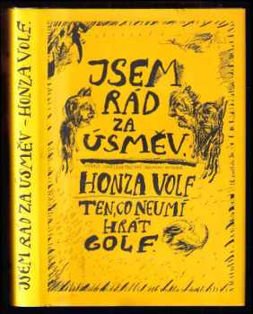 Honza Volf: Jsem rád za úsměv