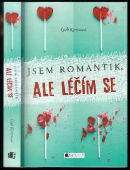 Leah Konen: Jsem romantik, ale léčím se