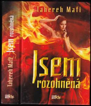 Jsem rozohněná