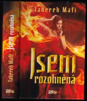 Tahereh Mafi: Jsem rozohněná