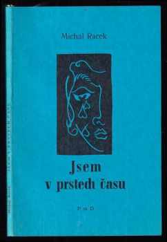 Jsem v prstech času