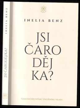 Inelia Benz: Jsi Čaroděj/ka?