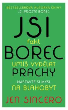 Jsi fakt borec
