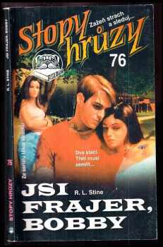 Jsi frajer, Bobby