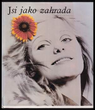 Jsi jako zahrada