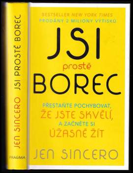 Jsi prostě borec