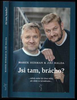 Marek Herman: Jsi tam, brácho?