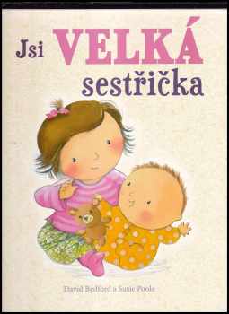 Jsi velká sestřička