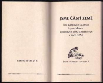 Noah Seattle: Jsme částí země