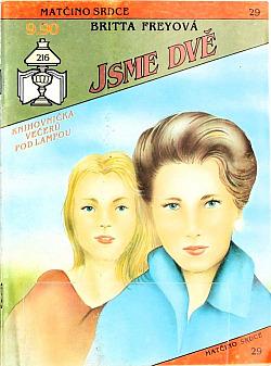 Britta Frey: Jsme dvě