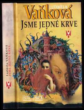 Jsme jedné krve - Ludmila Vaňková (2002, Šulc a spol) - ID: 829145