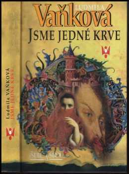 Jsme jedné krve - Ludmila Vaňková (2002, Šulc a spol) - ID: 594270