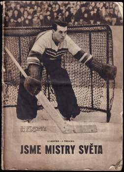 Josef Laufer: Jsme mistry světa