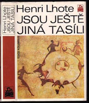 Henri Lhote: Jsou ještě jiná Tasíli
