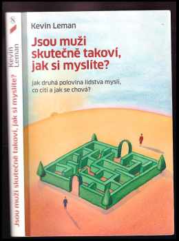 Jsou muži skutečně takoví, jak si myslíte?