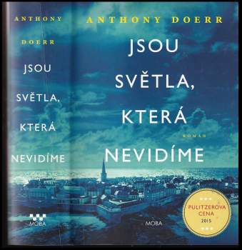 Anthony Doerr: Jsou světla, která nevidíme