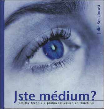 Jste médium?