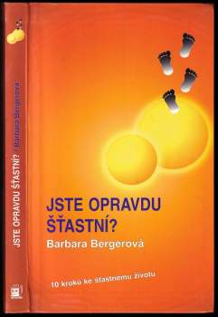 Jste opravdu šťastní?