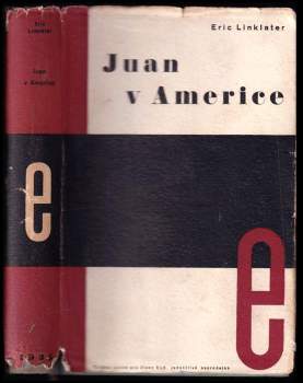 Eric Linklater: Juan v Americe