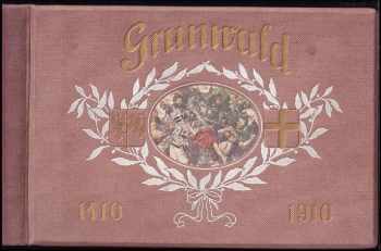 Jubilejní album Grunwald - Jan Bratkowski (1910, Zdislaw Rzepecki a spol) - ID: 498240