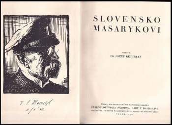 Tomáš Garrigue Masaryk: [Jubilejní sborník] Slovensko Masarykovi
