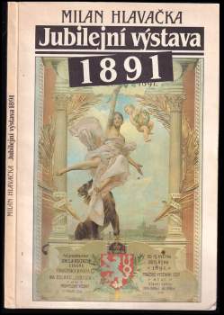 Milan Hlavačka: Jubilejní výstava 1891