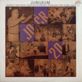 Czechoslovak Radio Jazz Orchestra: Jubileum