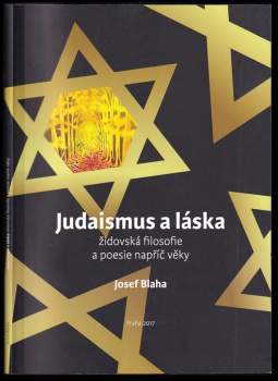Judaismus a láska : židovská filosofie a poesie napříč věky