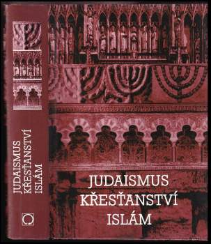 Judaismus, křesťanství, islám
