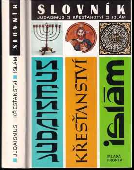 Noemi Rejchrtová: Judaismus, křesťanství, islám