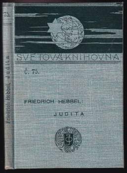 Friedrich Hebbel: Judita