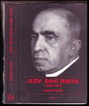 JUDr. Emil Hácha (1938-1945)