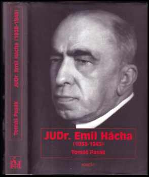 Tomáš Pasák: JUDr. Emil Hácha (1938-1945)