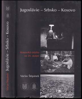 Jugoslávie - Srbsko - Kosovo